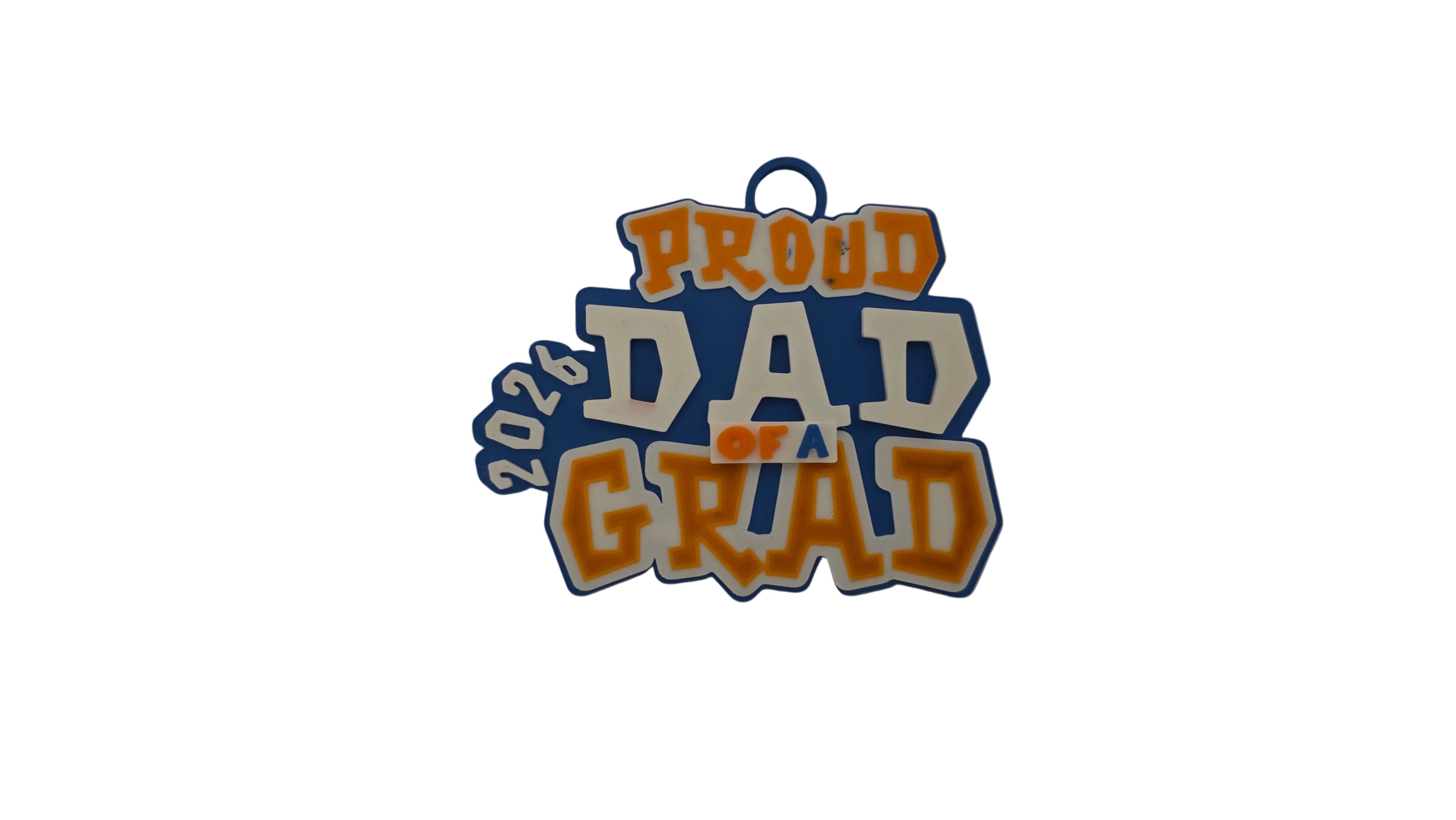 Proud Dad of Grad